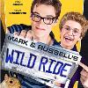 Mark & Russells Wild Ride