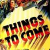 Things To Come