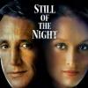 Still of the Night