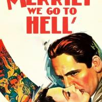 Merrily We Go to Hell
