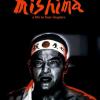 Mishima: A Life in Four Chapters