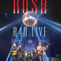 Rush: R40 Live