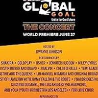 Global Goal: Unite for Our Future | The Concert