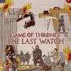 Hra o trůny: Poslední hlídka