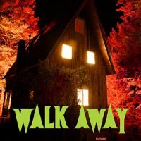 Walk Away
