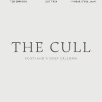 The Cull - Scotland's Deer Dilemma