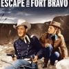 Escape from Fort Bravo