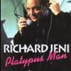 Richard Jeni: Platypus Man