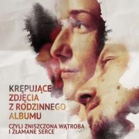 Trapné obrázky z rodinného alba aneb zničená játra a zlomené srdce