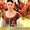 Miss Austen Regrets