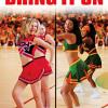 Bring It On