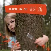 Kdopak by se vlka bál