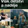 Vlak dětství a naděje