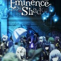 The Eminence in Shadow
