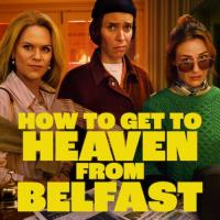 Jak se dostat z Belfastu do nebe