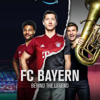 FC Bayern - Behind the Legend