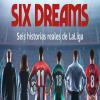 Six Dreams