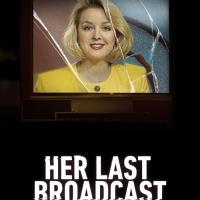 Her Last Broadcast: The Abduction of Jodi Huisentruit
