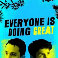 Everyone Is Doing Great