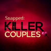 Snapped: Killer Couples