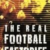 The Real Football Factories