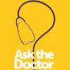 Ask the Doctor