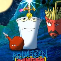 Aqua Teen Hunger Force
