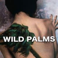 Wild Palms