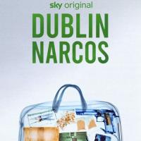 Dublin Narcos