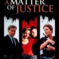 A Matter of Justice