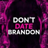 Don't Date Brandon