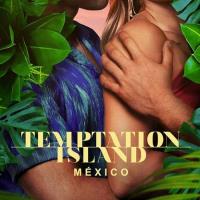 Temptation Island México