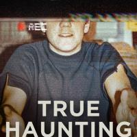 True Haunting