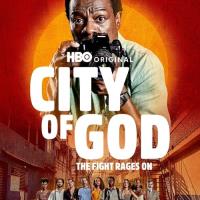 City of God: The Fight Rages On